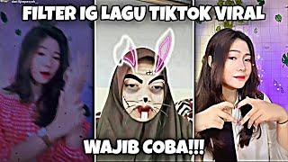 EFEK FILTER INSTAGRAM LAGU TIKTOK VIRAL TERBARU 2022 PART 102