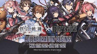 [Brave Nine] X [LEGEND OF HEROES: HAJIMARI NO KISEKI] Collaboration Update