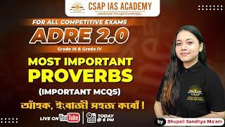 MOST IMPORTANT PROVERBS | IMPORTANT MCQS | ADRE 2.0 | CSAP IAS ACADEMY