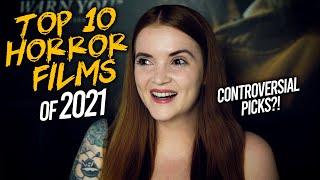 TOP 10 HORROR FILMS OF 2021 | Spookyastronauts