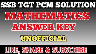 SSB TGT PCM MATHEMATICS ANSWER KEY || SSB TGT PCM QUESTION PAPER SOLUTION || COMPETITIVE ODISHA