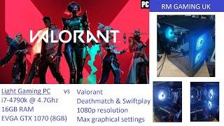 Light Gaming PC (i7-4790k & GTX 1070 8GB) plays Valorant