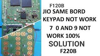 jio f120b 7 0 9 not working 100% solution / jio f120b keypad problem / jio f120b keypad solution