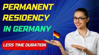 How Long Does it Take to Get Permanent Residency (PR )in Germany | How to Abroad