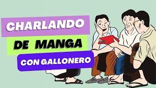 Charlando de Manga Alternativo con Gallo Nero