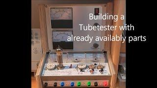 Build my own Audio Tube Tester  - with schematics (Re-upload)