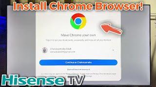 Hisense Smart TV: How to Download and Install Google Chrome Browser