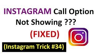 How to call on instagram - Instagram call option not showing? FIXED