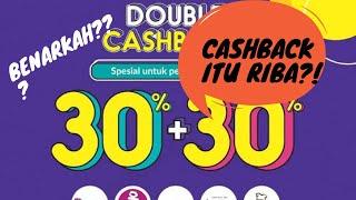 #Tsaqofah CASHBACK ITU RIBA???