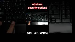 How to open windows security options if window got stuck | Shortcut key for windows security options