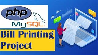 How to make a simple bill or receipt printing project- PHP