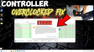 This is How You FIX! The Controller OVERCLOCKED Error Problem ( E 193 ) Windows 11