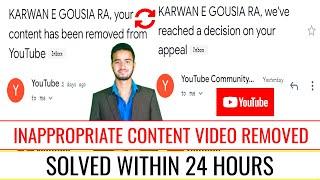 Inappropriate content video removed || How solve follow step by step || Muheet Fayaz