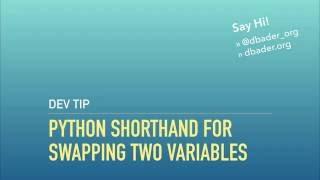 A Python Shorthand for Swapping Two Variables