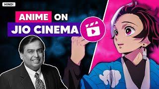 Jio Cinema Taking Over Anime Industry  | Netflix And Crunchroll Is In Danger?