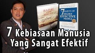 7 Kebiasaan Manusia yang Sangat Efektif