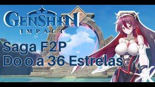 Do 0 a 36 Estrelas Saga F2P ep.1 | Genshin Impact