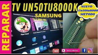Como Reparar Pantalla Un50tu8000 Metodo 2022 FUNCIONA (Tv Samsung 4k sin imagen)