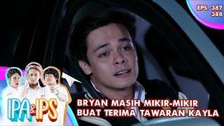 Bryan Masih Mikir-Mikir Buat Jadi Pacar Boongan Kayla - IPA & IPS GTV | EPS 387-388 (7/7)