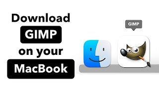 Download GIMP on MacBook