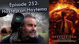 Oppenheimer cinematographer Hoyte Van Hoytema, ASC | Cinepod