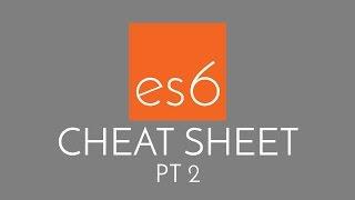 Javascript ES6 Cheatsheet #2 - the best of JS ES6