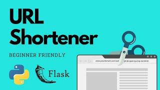 URL Shortener using Python + Flask (explained beginner project)