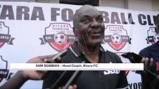 UPL UPDATE : Kitara FC unveil Sam Ssimbwa as new coach