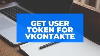 Get user token for Vkontakte