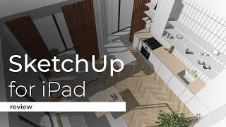 Обзор и первый взгляд на SketchUp для iPad / Review and first look at SketchUp for iPad