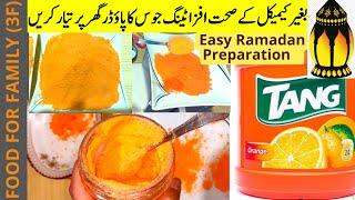 Easy Homemade Tang Orange Juice Powder Recipe for Ramazan | Ramadan Pre Preps Part  1