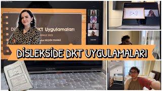 Dislekside DKT Uygulamaları Eğitimi