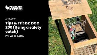 Predator Control Tips & Tricks: DOC 200 (Using a safety catch)