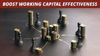 Treasury plan to boost working capital effectiveness and organizational resilience - (TREASURY NEWS)