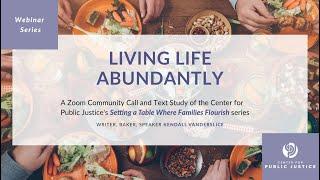 Living Life Abundantly with Kendall Vanderslice