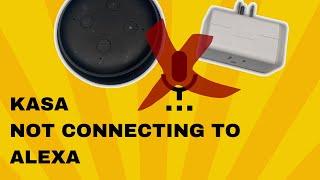 TP-Link Kasa stopped working with Alexa