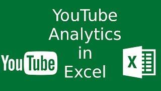 How To Use YouTube Analytics Data in Excel
