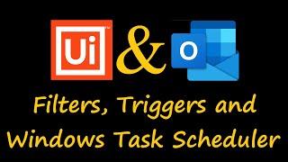 UiPath Outlook Configuration (Filters and Triggers) | UiPath Outlook email automation