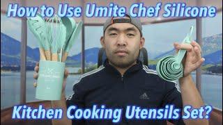 How to Use Umite Chef Silicone Kitchen Cooking Utensils Set?