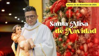 Santa Misa de Navidad - 24 de diciembre de 2024