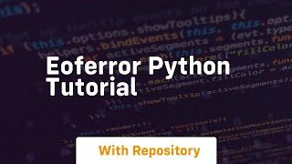 eoferror python tutorial