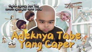 ADEKNYA TABE YANG CAPER (The Movie): Tingkah Capernya Buat Tabe Semakin Menyesal Jadi Kakak 