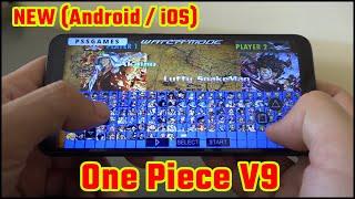 One Piece Mugen V9 Android - Playing One Piece Mugen V9  Mobile (Android APK & IOS ) - Fast Gameplay