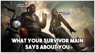 What Your Survivor Main Says About You