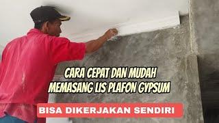 Cara memasang lis plafon gypsum dengan cepat dan mudah