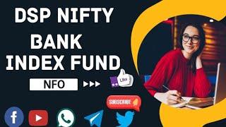 DSP Nifty Bank Index Fund NFO @finnaceknow
