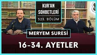 Meryem Suresi 16-34. Ayetler | Kur'an Sohbetleri