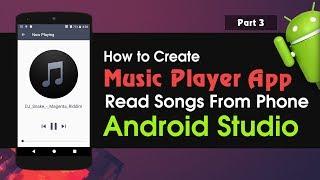 Android Studio Tutorial How to Create Music Player Application | Read Songs From Phone Part 3