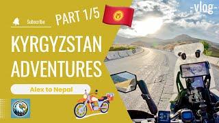 Kyrgyzstan Roads Like You‘ve Never Seen ️  Part 1/5 - Episode 10