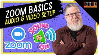 Zoom Tutorial: Audio and Video Setup